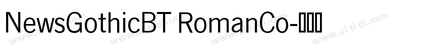 NewsGothicBT RomanCo字体转换